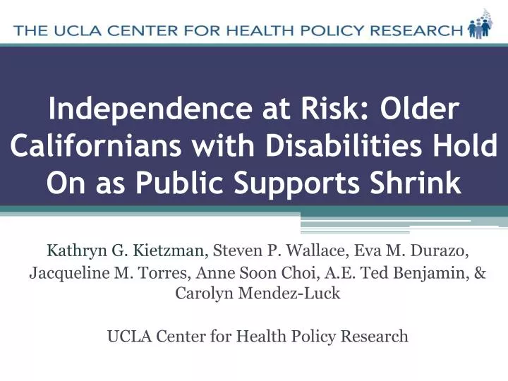 independence at risk older californians with disabilities hold on as public supports shrink