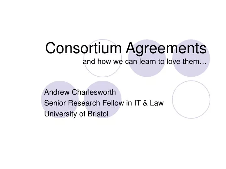 consortium agreements and how we can learn to love them