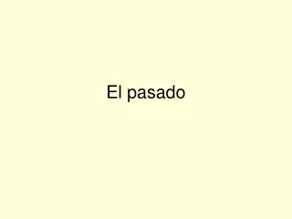 el pasado