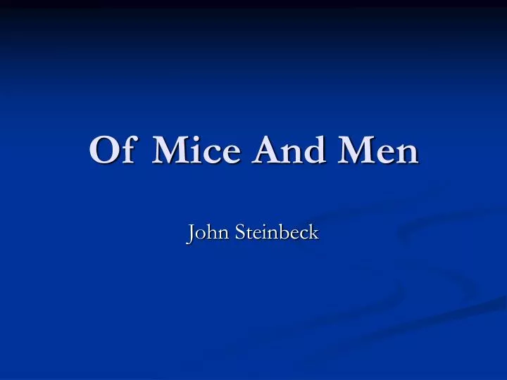 of mice and men