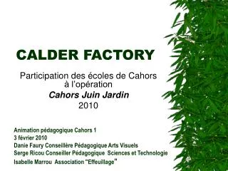 calder factory