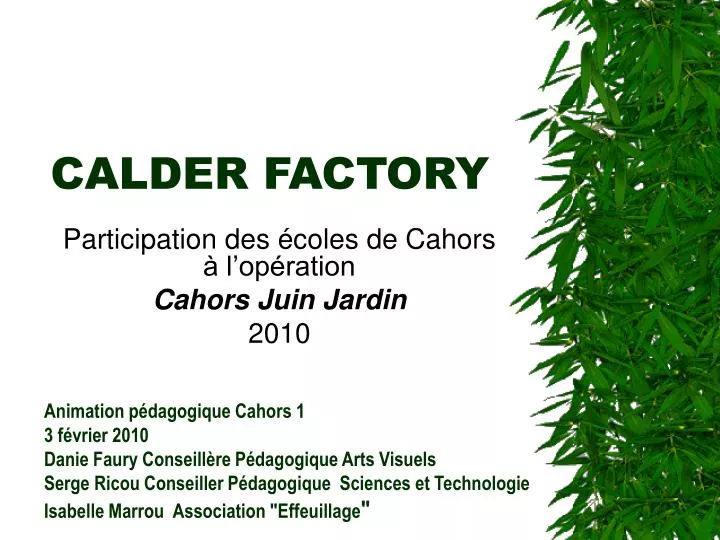 calder factory