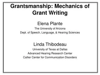 Grantsmanship: Mechanics of Grant Writing