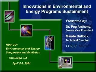 NDIA 30 th Environmental and Energy Symposium and Exhibition San Diego, CA April 5-8, 20