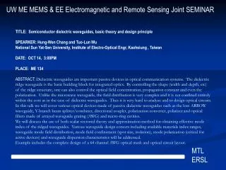 UW ME MEMS &amp; EE Electromagnetic and Remote Sensing Joint SEMINAR