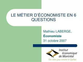 le m tier d conomiste en 6 questions