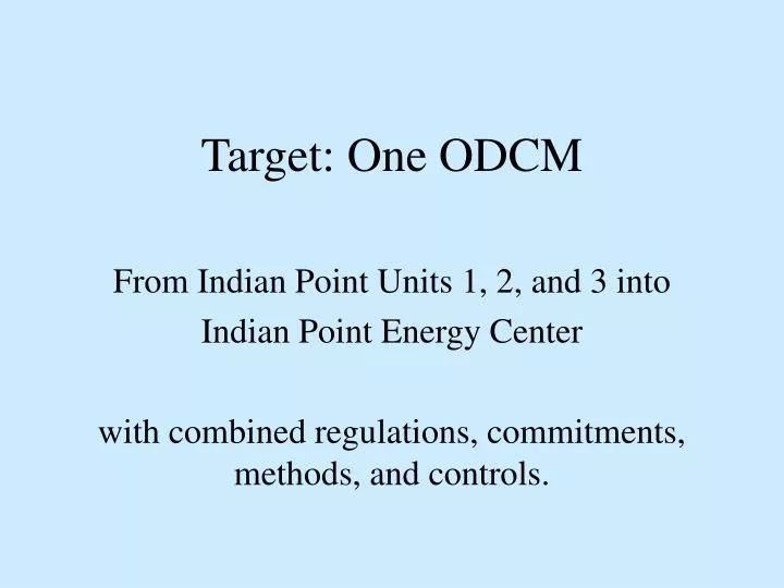 target one odcm