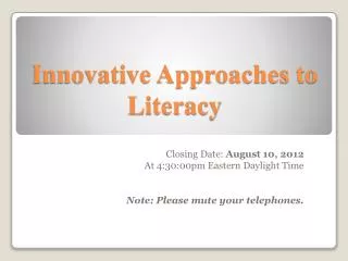 Innovative Approaches to Literacy