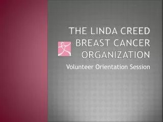 The LINDA Creed Breast cancer Organization