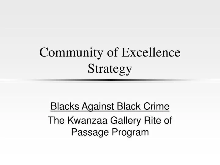 community of excellence strategy