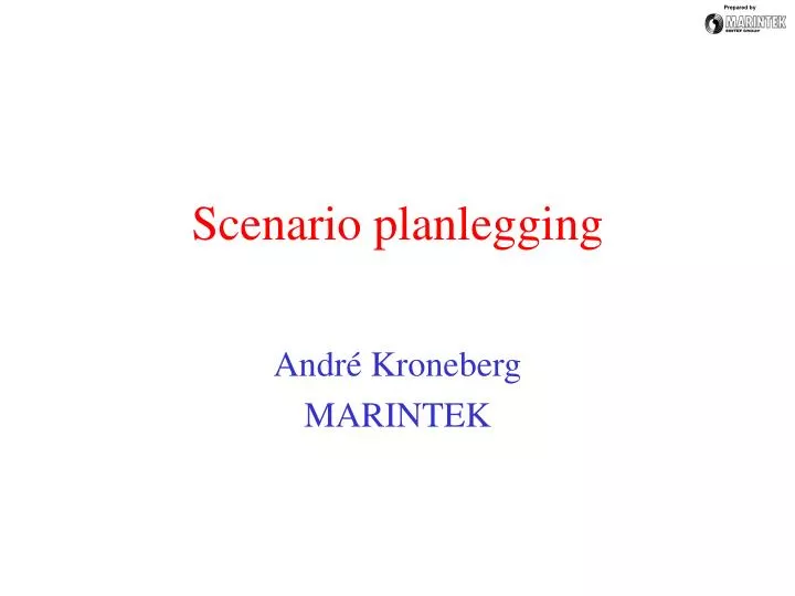 scenario planlegging