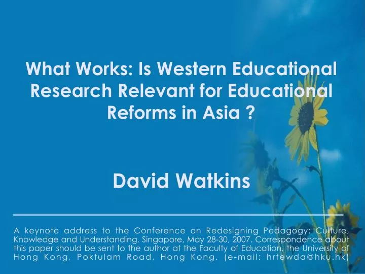 what works is western educational research relevant for educational reforms in asia