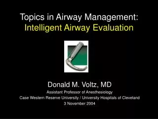 Topics in Airway Management: Intelligent Airway Evaluation