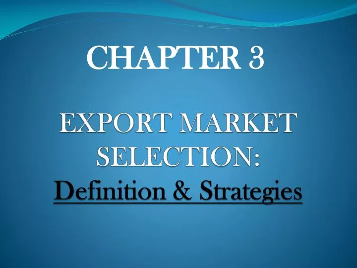 export market selection definition strategies