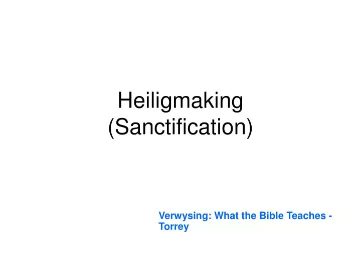 heiligmaking sanctification