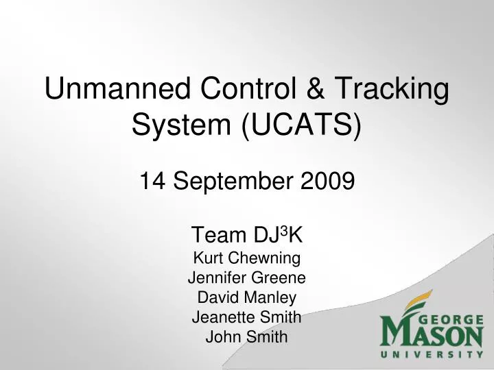 unmanned control tracking system ucats