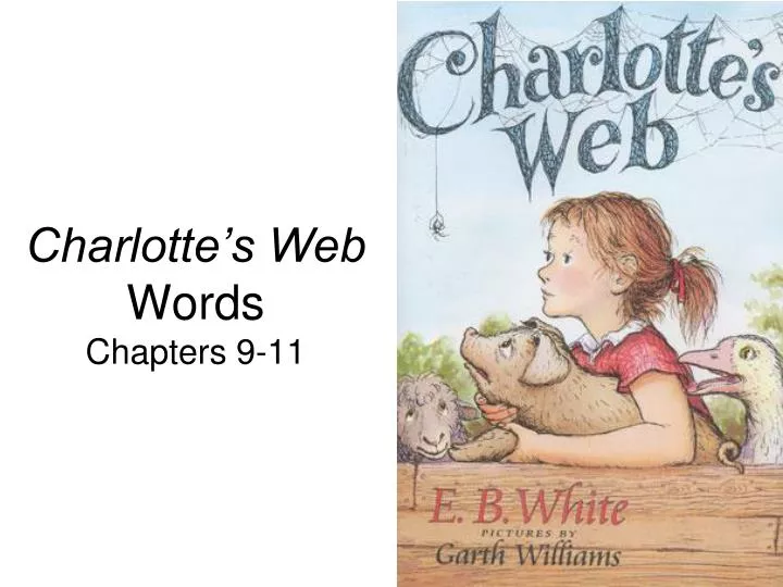 charlotte s web words chapters 9 11