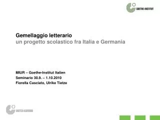 Gemellaggio letterario un progetto scolastico fra Italia e Germania