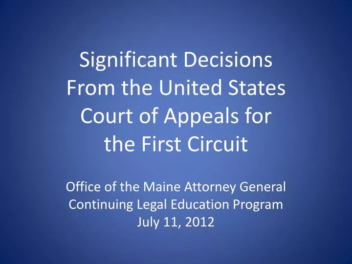 significant decisions from the united states court of appeals for the first circuit