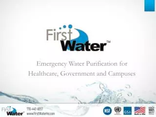Emergency Water Purification for Healthcare, Government and Campuses