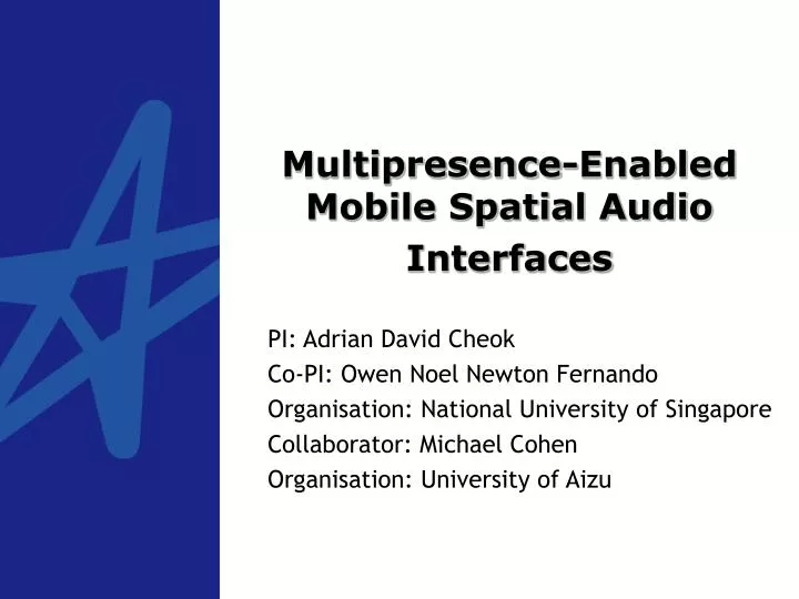 multipresence enabled mobile spatial audio interfaces