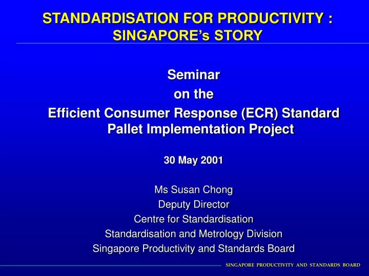 standardisation for productivity singapore s story