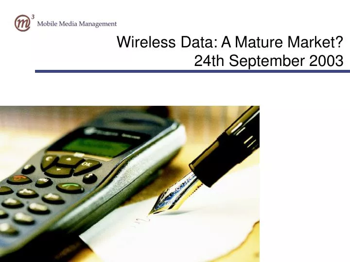 wireless data a mature market 24th september 2003