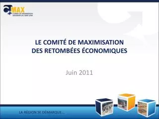 le comit de maximisation des retomb es conomiques