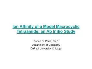 Ion Affinity of a Model Macrocyclic Tetraamide: an Ab Initio Study