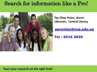 Search for information like a Pro!