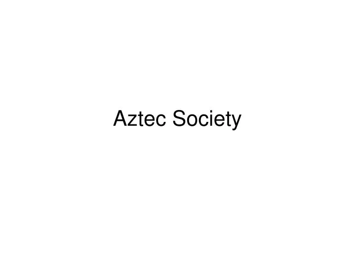aztec society