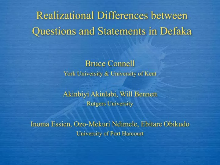 realizational differences between questions and statements in defaka