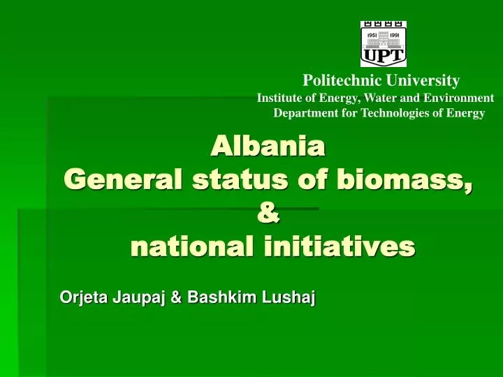 albania general status of biomass national initiatives
