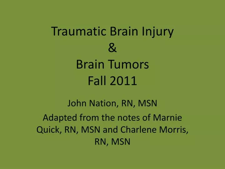 traumatic brain injury brain tumors fall 2011