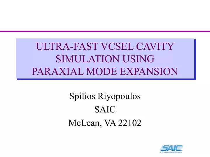 ultra fast vcsel cavity simulation using paraxial mode expansion