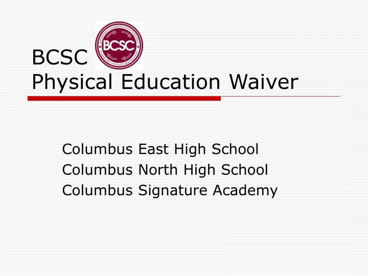 bcsc physical education waiver