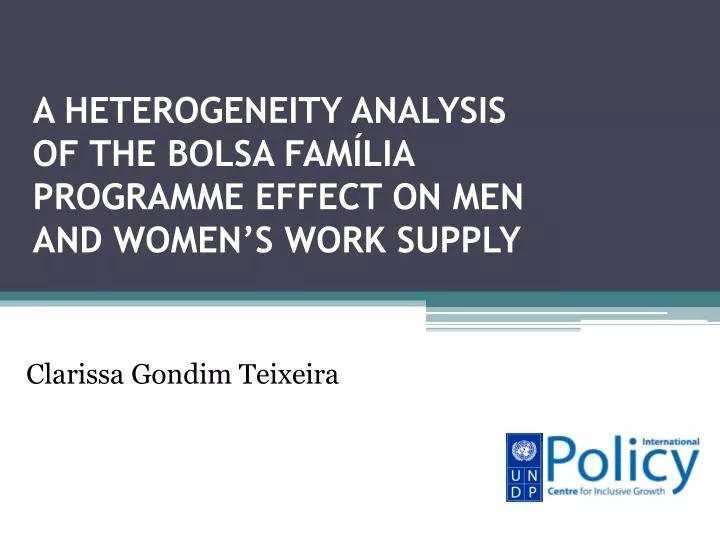 a heterogeneity analysis of the bolsa fam lia programme effect on men and women s work supply