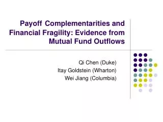 Payoff Complementarities and Financial Fragility: Evidence from Mutual Fund Outflows