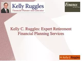 Kelly C. Ruggles - Financial Advisor