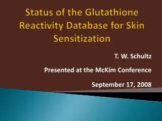 Status of the Glutathione Reactivity Database for Skin Sensitization