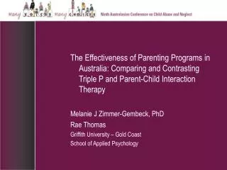 The Effectiveness of Parenting Programs in Australia: Comparing and Contrasting Triple P and Parent-Child Interaction