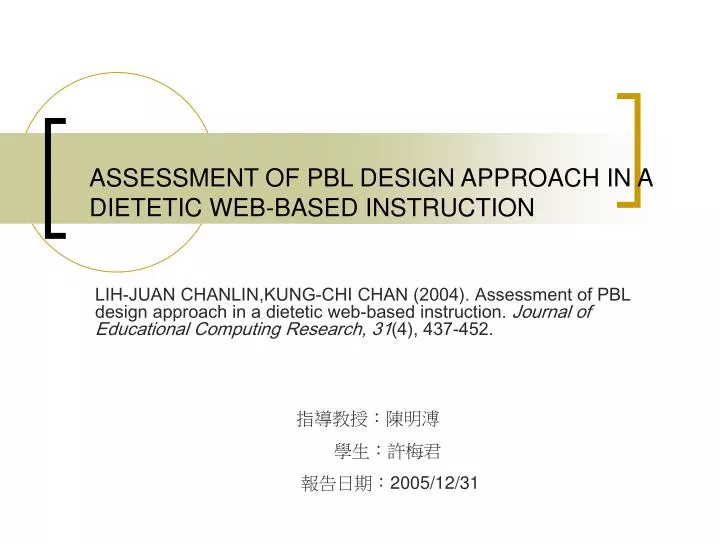assessment of pbl design approach in a dietetic web based instruction
