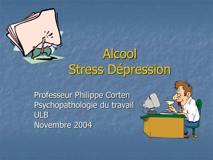 alcool stress d pression