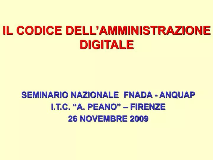 il codice dell amministrazione digitale