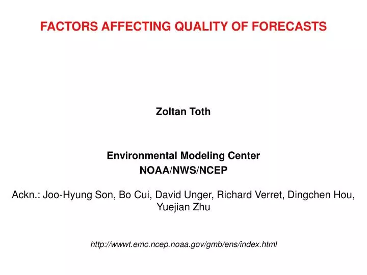 factors affecting quality of forecasts