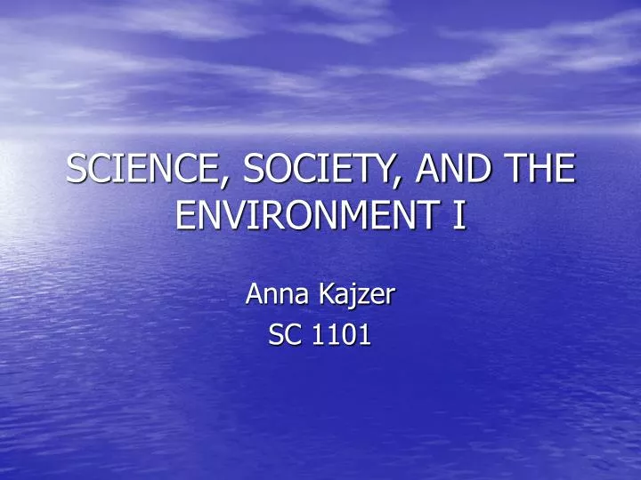 science society and the environment i