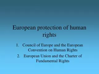 European protection of human rights