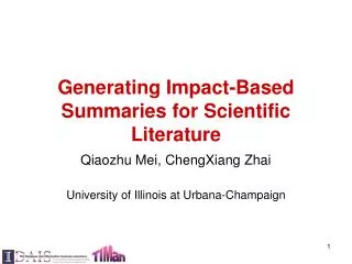 Generating Impact-Based Summaries for Scientific Literature