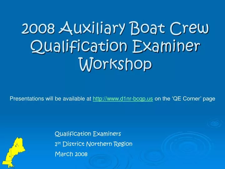 2008 auxiliary boat crew qualification examiner workshop