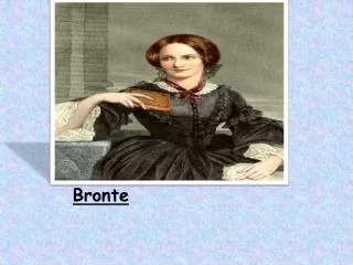 The life of Charlotte Bronte